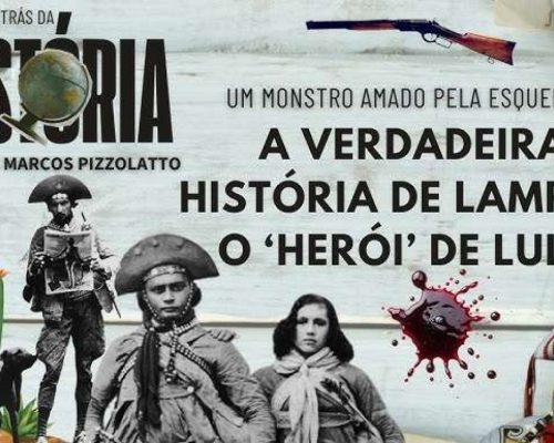 A VERDADEIRA HISTÓRIA DE LAMPIÃO: O CRIMINOSO VIOLENTO ADMIRADO POR LULA (VEJA O VÍDEO!)